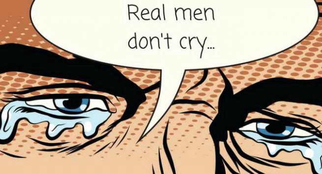 Why Men Don’t Cry!